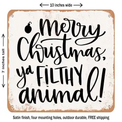 DECORATIVE METAL SIGN - Filthy Animal - Vintage Rusty Look