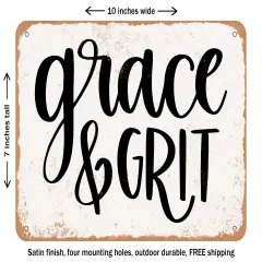 DECORATIVE METAL SIGN - Grace and Grit - Vintage Rusty Look