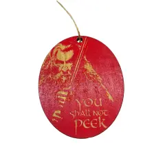 Ornament CUSTOM - You Shall Not Peek - Painted Wood 4x3in RED