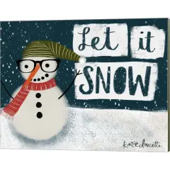 Let It Snow Hipster Snowman by Katie Doucette 20" x 16" Canvas Wall Art