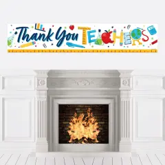 Big Dot of Happiness Thank You Teachers - Teacher Appreciation Decorations Party Banner