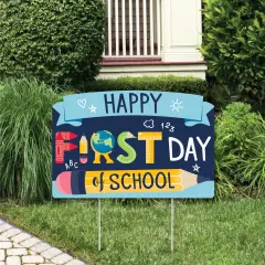 Big Dot of Happiness First Day of School - Back To School Classroom Yard Sign Lawn Decorations - Party Yardy Sign