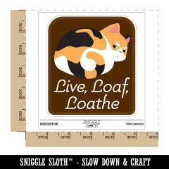 Live Loaf Loathe Funny Cat Grumpy Waterproof Vinyl Phone Tablet Laptop Water Bottle Sticker Set - 5 Pack