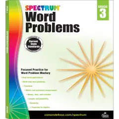 Spectrum Word Problems 3rd Grade Math Workbook, Geometry, Algebra Prep, Fractions, Telling Time, Money, and More Mathematics, Classroom or Homeschool Curriculum