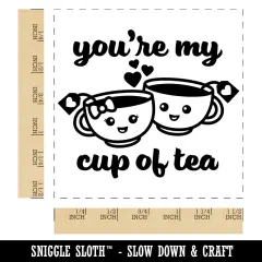 You're My Cup of Tea Love Self-Inking Rubber Stamp Ink Stamper Red