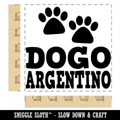 Dogo Argentino Dog Paw Prints Fun Text Square Rubber Stamp for Stamping Crafting