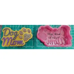 Dog Mom Silicone Freshie Mold