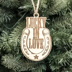 Ornament - Lucky in Love - Horseshoe - Raw Wood 3x5in