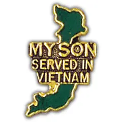 My Son Served In Vietnam Map Pin 1"