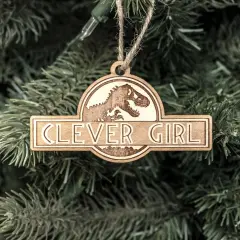 Ornament - Clever Girl - Raw Wood 2x4in