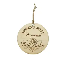 Worlds most Awesome Bull Rider - Ornament