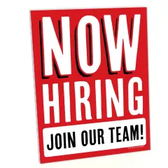 Big Dot of Happiness Now Hiring Sign - Business Decorations - Printed on Sturdy Plastic Material - 10.5 x 13.75 inches - Sign with Stand - 1 Piece