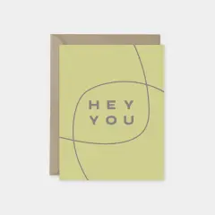 "Hey You" Modern Friendship Card