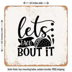 DECORATIVE METAL SIGN - Lets Taco Bout It - Vintage Rusty Look