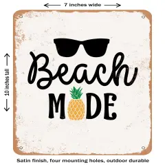 DECORATIVE METAL SIGN - Beach Mode- Vintage Rusty Look