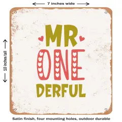 DECORATIVE METAL SIGN - Mr. Onederful- Vintage Rusty Look