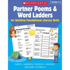Partner Poems & Word Ladders for Building Foundational Literacy Skills: Grades 1&ndash;3