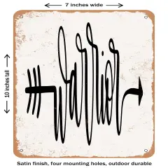 DECORATIVE METAL SIGN - Warrior - 2- Vintage Rusty Look