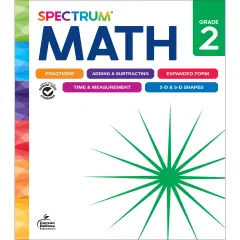 Spectrum 2nd Grade Math Workbook, Mathematics Activity Book for Kids Ages 7-8, Addition, Subtraction, Fractions, Telling Time, and More, Classroom or Homeschool Curriculum