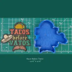 Tacos before Vatos Silicone Freshie Mold