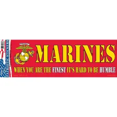 When You&rsquo;re The Finest U.S. Marines Bumper Sticker 3-1/4"X9"