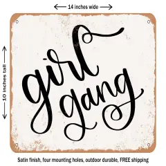 DECORATIVE METAL SIGN - Girl Gang - Vintage Rusty Look