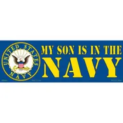 My Son Is In The U.S. Navy Bumper Sticker 3-1/4"X9"