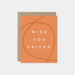 Miss You Friend Card, Modern Friendship