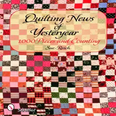 Quilting News of Yesteryear