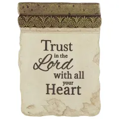 Roman Trust in the Lord with all Your Heart Plaque with Easel - 8" Beige