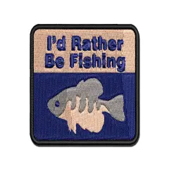 I'd Rather Be Fishing Hobby Angler Multi-Color Embroidered Iron-On or Hook & Loop Patch Applique