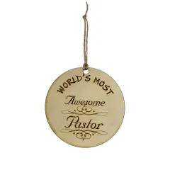 Worlds most Awesome Pastor - Ornament
