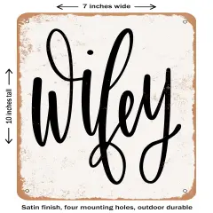 DECORATIVE METAL SIGN - Wifey - 2- Vintage Rusty Look