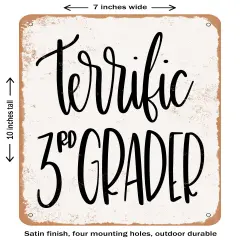 DECORATIVE METAL SIGN - Terrific Third- Vintage Rusty Look