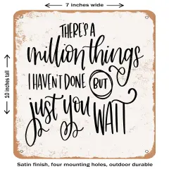 DECORATIVE METAL SIGN - Million Things - Vintage Rusty Look