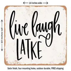 DECORATIVE METAL SIGN - Live Laugh Latke - Vintage Rusty Look