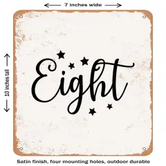 DECORATIVE METAL SIGN - Eight- Vintage Rusty Look