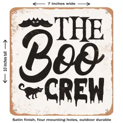 DECORATIVE METAL SIGN - the Boo Crew - 7 - Vintage Rusty Look