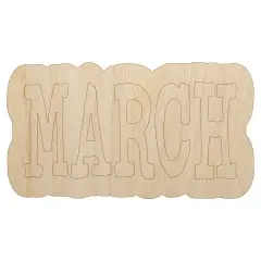 March Month Calendar Fun Text Unfinished Wood Shape Piece Cutout for DIY Craft Projects