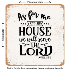 DECORATIVE METAL SIGN - As For Me and My House- Vintage Rusty Look