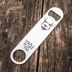 You'll Float Too - Bottle Opener