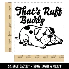That's Ruff Buddy Sad Dog Self-Inking Rubber Stamp Ink Stamper Black