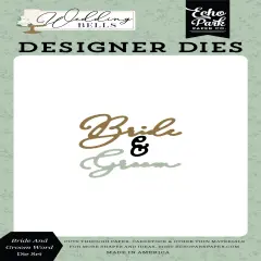 Echo Park Dies-Bride And Groom Word, Wedding Bells