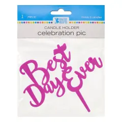 Best Day Ever Plastic Candle Holder Cake Topper, 1ct Pink