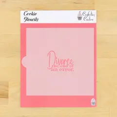 Divorce the End of An Error Cookie Stencil