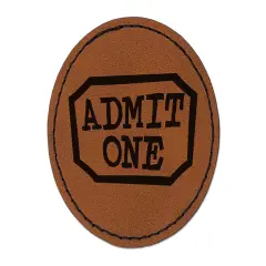 Admit One Movie Theater Ticket Round Iron-On Engraved Faux Leather Patch Applique - 2.5" Brown