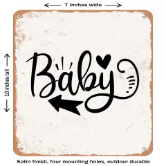 DECORATIVE METAL SIGN - Baby - 4- Vintage Rusty Look