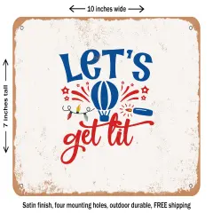 DECORATIVE METAL SIGN - Lets Get Lit - 4 - Vintage Rusty Look