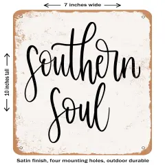 DECORATIVE METAL SIGN - Southern Soul- Vintage Rusty Look