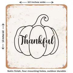 DECORATIVE METAL SIGN - Thankful - 2- Vintage Rusty Look